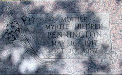 Myrtle Mildred <I>Moore</I> Pennington 