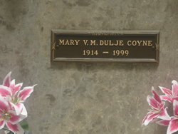 Mary V. M. <I>Dulje</I> Coyne 