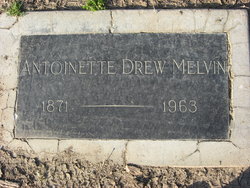 Antoinette Drew Melvin 