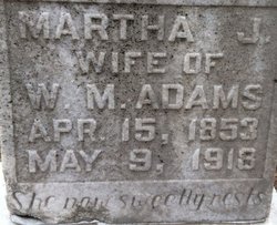 Martha J “Fannie” <I>Wright</I> Adams 