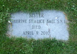 Sr Catherine St. Alice Ball 