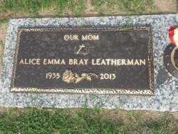 Alice Emma <I>Bray</I> Leatherman 