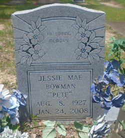 Jessie Mae “Pete” Bowman 
