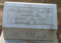 Rev Monroe Timothy “Tim” Elder Sr.