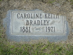 Caroline “Carrie” <I>Keith</I> Bradley 