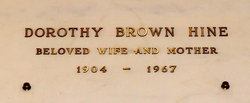 Dorothy <I>Brown</I> Hine 