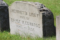 Henrietta “Etta” <I>Libby</I> Edwards 