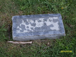 Mary E. <I>McNeal</I> Caldwell 