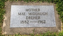 Mary Mae “Mae” <I>Middaugh</I> Dreher 
