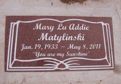 Mary Lu <I>McIntosh</I> Addie Matylinski 