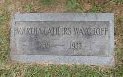 Martha <I>Cathers</I> Waychoff 