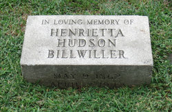 Henrietta Hudson <I>Hudson</I> Billwiller 
