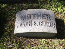 Sarah Elnor “Sallie” <I>DeHaven</I> Geiger 