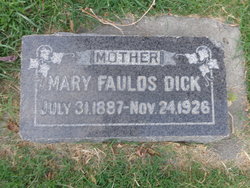 Mary Ann <I>Faulds</I> Dick 