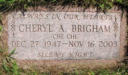 Cheryl Ann “Che-Che” <I>Brownworth</I> Brigham 