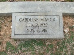 Caroline Virginia “Callie” <I>Martin</I> Moir 