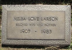 Melba <I>Love</I> Larson 