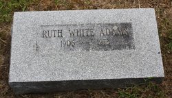 Ruth <I>White</I> Adams 