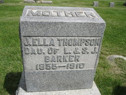 Julia Ella “Ella” <I>Barker</I> Thompson 