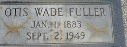 Otis Wade Fuller 