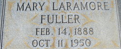 Mary <I>Laramore</I> Fuller 