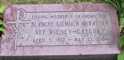 Blanche Gilmour <I>Rigney - Gregory</I> McFadden 