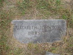 Elizabeth Ora <I>Johnson</I> Downey 