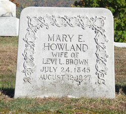 Mary Elizabeth <I>Howland</I> Brown 