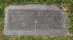 Raymond Timothy “Ray” Kurowski 
