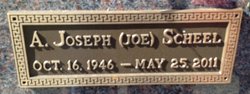 A Joseph “Joe” Scheel 