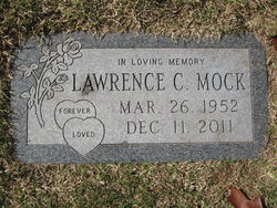 Lawrence C “Larry” Mock 