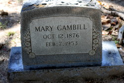 Mary “Miss Mary” Gambill 