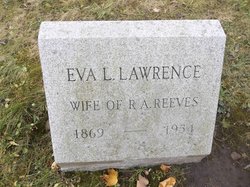 Eva Lina <I>Lawrence</I> Reeves 