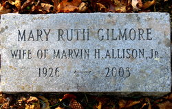 Mary Ruth <I>Gilmore</I> Allison 