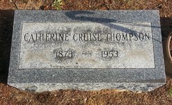 Catherine Marie <I>Cruise</I> Thompson 