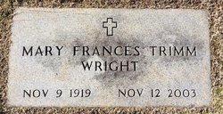 Mary Frances <I>Trimm</I> Wright 
