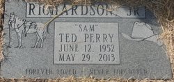 Ted Perry “Sam” Richardson Jr.