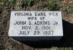 Virginia Dare <I>Vick</I> Adkins 