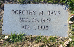 Dorothy Mae <I>True</I> Bays 