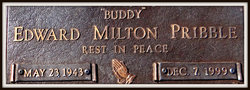 Edward Milton “Buddy” Pribble 