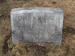 Caroline Maud “Carrie” <I>McCord</I> Pennington 