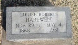 Louise <I>Roberts</I> Hartwell 
