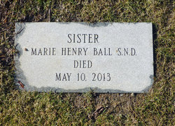 Sr Marie Henry Ball 
