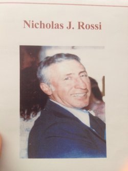 Nicholas J “Nick” Rossi 