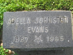 Adella <I>Johnston</I> Evans 