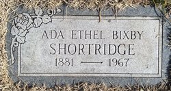Ada Ethel <I>Bixby</I> Shortridge 