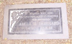 Adela M. <I>Stillman</I> Downard 