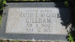 Mattie Elizabeth <I>McGehee</I> Gillham 