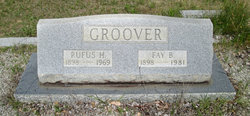 Rufus H Groover 