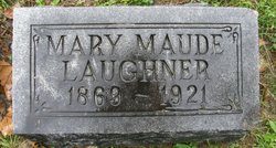 Mary Maude Laughner 